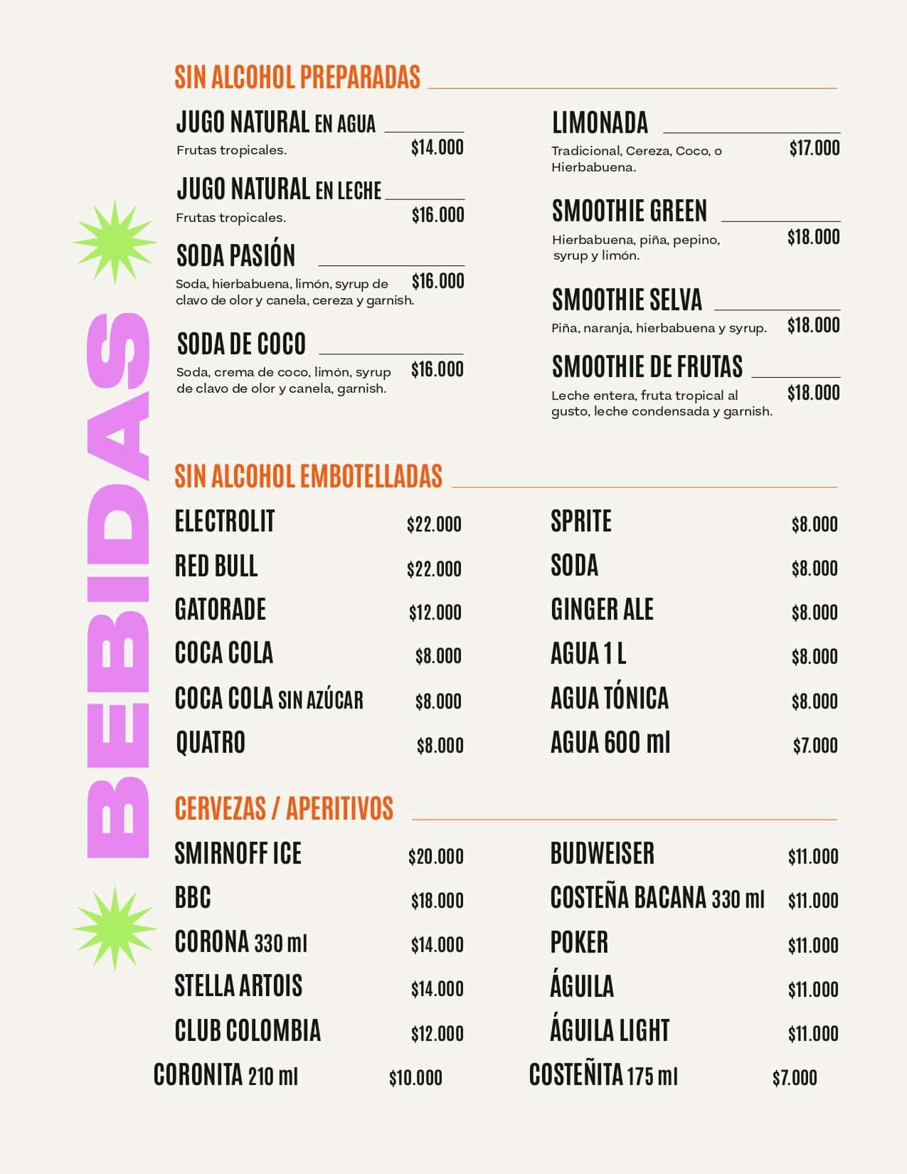 Bebidas sin alcohol con jugos naturales, soda y limonada en diferentes presentaciones y sabores refrescantes.